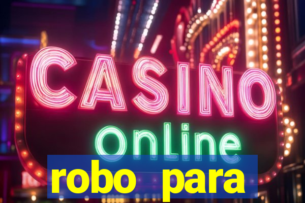 robo para plataforma de jogos